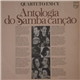 Quarteto Em Cy - Antologia Do Samba Canção