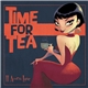 11 Acorn Lane - Time For Tea