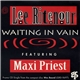 Lee Ritenour Featuring Maxi Priest - Waiting In Vain