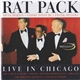 Rat Pack - Rat Pack Live In Chicago