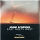 John Scofield - East Meets West