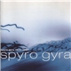 Spyro Gyra - Spyro Gyra 1977-1987