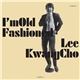 Lee Kwang Cho - I'm Old Fashioned [LP + SACD]