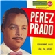 Perez Prado And His Orchestra - Oh, Oh, Rosie / Rockambo Baby