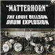 The Louie Bellson Drum Explosion - Matterhorn