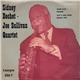 Sidney Bechet - Joe Sullivan Quartet - Sidney Bechet - Joe Sullivan Quartet