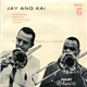 Jay And Kai - Jay And Kai