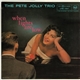 The Pete Jolly Trio - When Lights Are Low