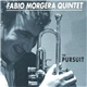 Fabio Morgera Quintet - The Pursuit