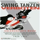 Various - Swing Tanzen Verboten - Unerwünschte Musik 1929 - 1945 Volume 1