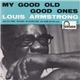 Louis Armstrong - My Good Old Good Ones Vol 2