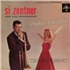 Si Zentner And His Orchestra - ...A Thinking Man's Band