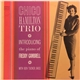 Chico Hamilton Trio - Introducing The Piano Of Freddy Gambrell