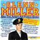 Glenn Miller And The Army Air Force Band - Glenn Miller And The Army Air Force Band