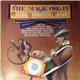 The Magic Organ - Organ Grinder's Parade