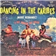 Mario Hernandez Y Sus Diablos Del Caribe - Dancing In The Caribes