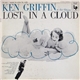 Ken Griffin - Lost In A Cloud: Music To Relax By