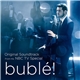 Michael Bublé - Bublé! (Original Soundtrack From His NBC TV Special)