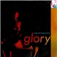 Gil Scott-Heron - Glory (The Gil Scott-Heron Collection)