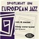 Hazy Osterwald Sextett - Spotlight On European Jazz Vol. 3 Swiss