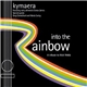 Kymaera - Into The Rainbow - A Tribute To Nick Webb