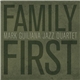 Mark Guiliana Jazz Quartet - Family First