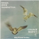 Charlie Barnet - Wings Over Manhattan