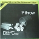 The Dice Of Dixie Crew - 1st Throw