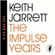 Keith Jarrett - The Impulse Years