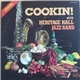 Heritage Hall Jazz Band - COOKIN!