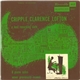 Cripple Clarence Lofton - A Lost Recording Date