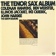 Coleman Hawkins, Ben Webster, Illinois Jacquet, Ike Quebec, John Hardee - The Tenor Sax Album