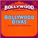 Various - Bollywood Divas (The Voices Behind The Silver Screen)