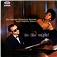 The George Shearing Quintet With Dakota Staton - In The Night