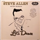 Steve Allen, His Piano And Orchestra - Let's Dance