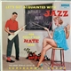 The Jimmy Rowles Sextet - Let's Get Acquainted With Jazz ...For People Who Hate Jazz!