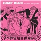 Various - Jump Blue (Rockin' The Jooks)