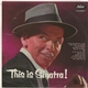 Frank Sinatra - This Is Sinatra!