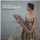 Izabella Effenberg - Crystal Silence (Music For Array Mbira)