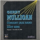 Gerry Mulligan And The Concert Jazz Band Featuring Zoot Sims - Olympia - November 19, 1960