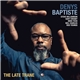 Denys Baptiste - The Late Trane