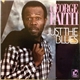 George Faith - Just The Blues