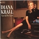 Diana Krall - Turn Up The Quiet