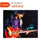 Santana - Playlist: The Very Best Of Santana