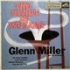 Glenn Miller And His Orchestra - The Spirit Is Willing