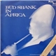 Bud Shank - Bud Shank In Africa