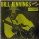 Bill Jennings - Enough Said!