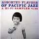 Various - Assorted Flavors Of Pacific Jazz - A Hi-Fi Sampler