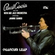 Paul Cacia And His New Age Jazz Orchestra Featuring Janine Cameo - Quantum Leap