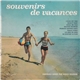 Roger Bourdin - Souvenirs De Vacances